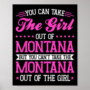 Montana-Mädchen kann die Montana nicht ausschalten Poster