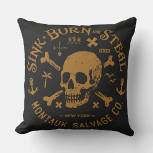 Montauk Salvage Co / Sink, Burn Or Steal Kissen