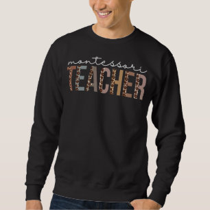 Montessori Doacher Leopard Anerkennung für Frauen Sweatshirt