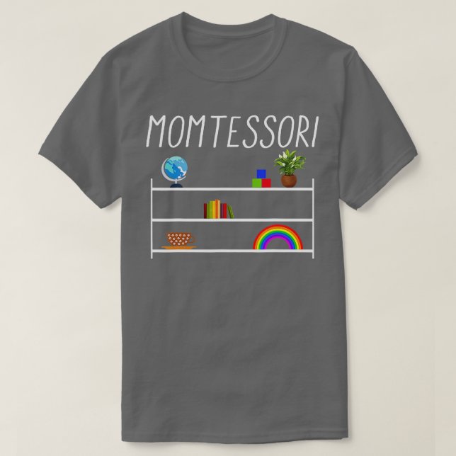 Montessori Liebe Montessori Montessori Teacher T-Shirt (Design vorne)