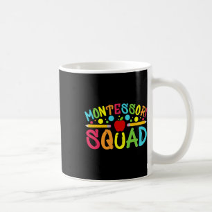 Montessori Squad Montessori Lehrer zurück zur Schu Kaffeetasse