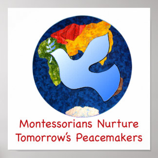 Montessorians nähren die Friedensstifter von morge Poster