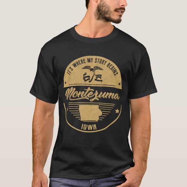 Montezuma Iowa Hier beginnt meine Geschichte T-Shirt (Vorderseite)