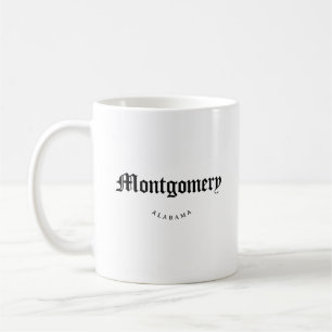 Montgomery Alabama Black Schriftart Kaffeetasse