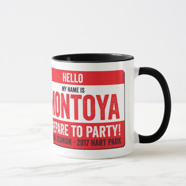 Montoya Wiedersehen 2017 - Repare zum Party! Tasse (Rechts)