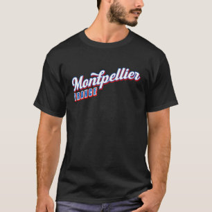 Montpellier Frankreich T-Shirt