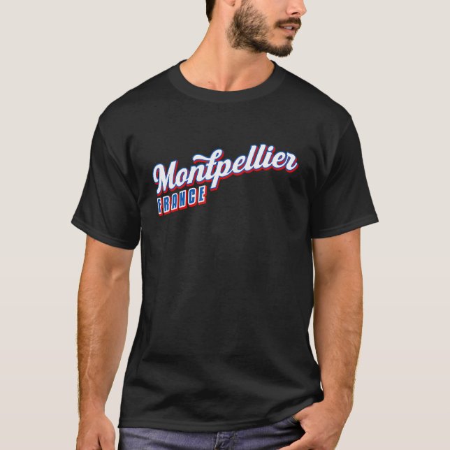 Montpellier Frankreich T-Shirt (Vorderseite)