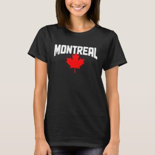 Montreal Quebec Maple Leaf Kanada Kanadische Flagg T-Shirt