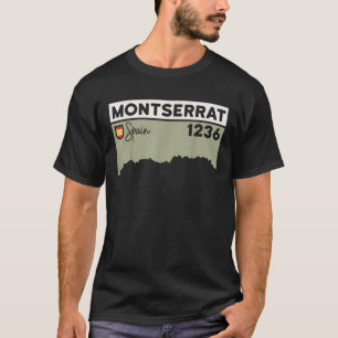 Montserrat Height Wanderkloster Barcelona Spanien T-Shirt