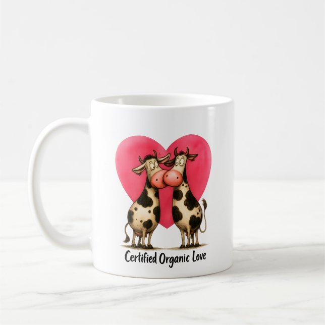 🐄 Moo-d for Love – “Certified Organic Love” Mug  Kaffeetasse (Links)