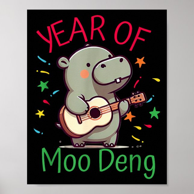 Moo Deng Is A Pygmy Hip Happy New Year Funny  Poster (Vorne)