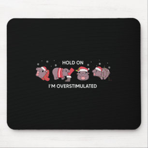 Moo Deng Weihnachtsfeste Ich bin überstimuliert Ba Mousepad