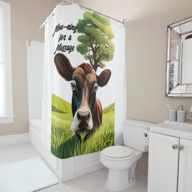 Moo for a Massage Duschvorhang (Beispiel)