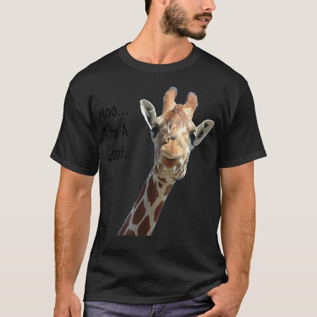 Moo giraffe ziegenlustig|Geschenk für Ziegenliebha T-Shirt (Vorderseite)