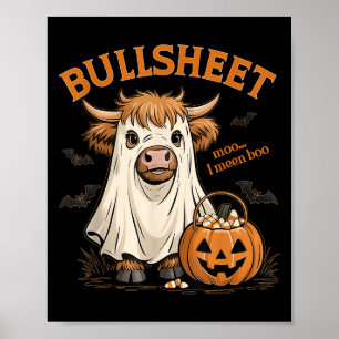 Moo... I Gemein Boo Bullsheet Highland Cow Ghost H Poster