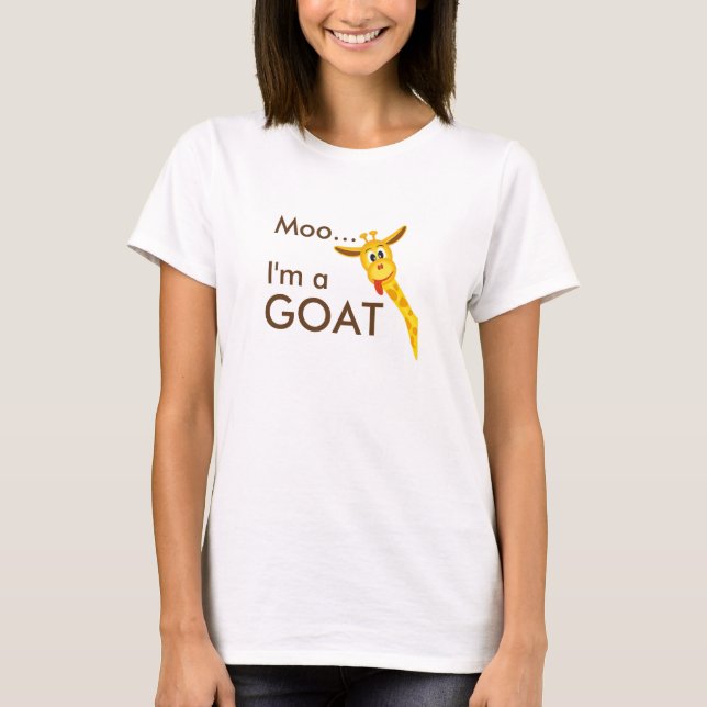 MOO… Im eine Ziege… Giraffen-T - Shirt (Vorderseite)