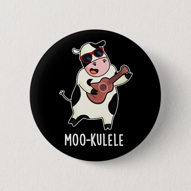 Moo-kulele Funny Ukulele Kuh Pun Dark BG Button (Vorderseite)