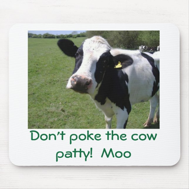 MOO-MOO, stoßen nicht das Kuhpastetchen!  MOO Mousepad (Vorne)