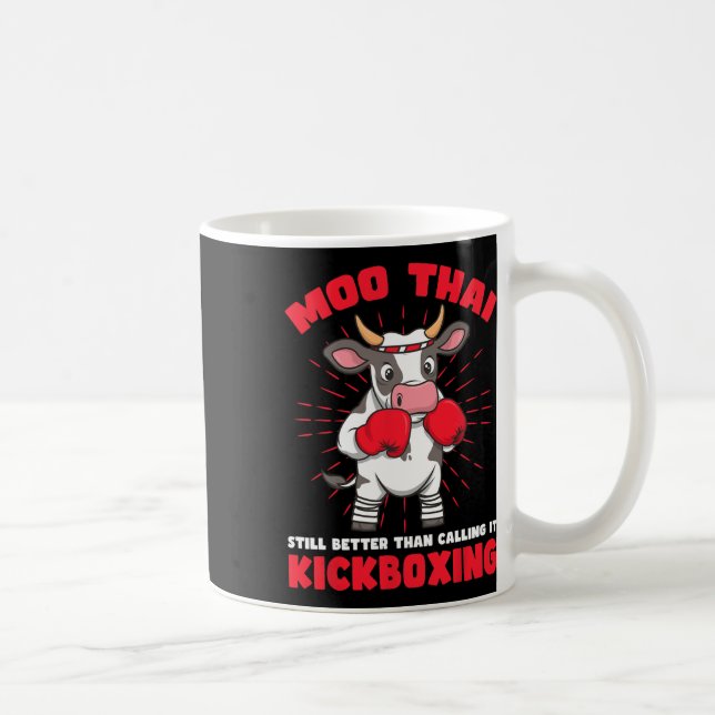 Moo Thai Better Than Kickboxing Design  Kaffeetasse (Rechts)