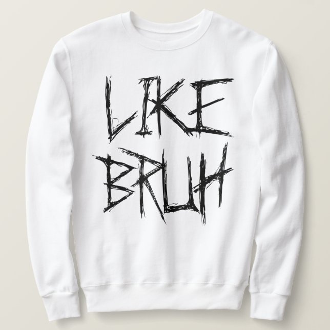 MOOD BRUH SWEATSHIRT (Design vorne)