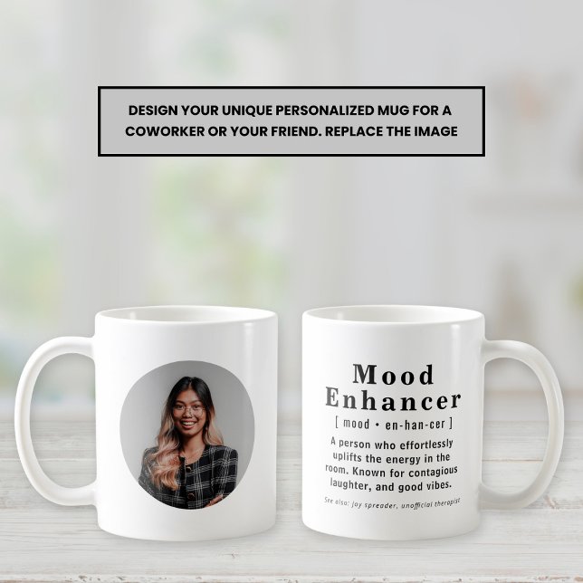 Mood Enhancer Personalisiert Foto Office Geschenkt Kaffeetasse (Von Creator hochgeladen)