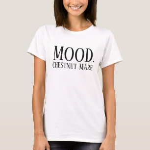 MOOD Kastanienbraune Stute T-Shirt