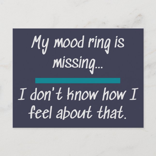 Mood Ring Gefühle Funny Novelty Life Sprichworte Postkarte (Vorderseite)