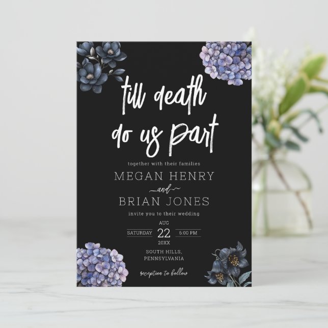 Moody Black Floral Till Death Do Us Part Wedding Einladung (Stehend Vorderseite)