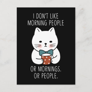 Moody Cat Morning People Kaffee müde Kitty Funny Postkarte