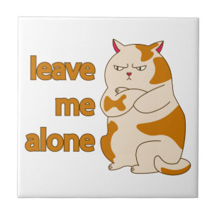 Moody fat cat verließ mich alleine fliese