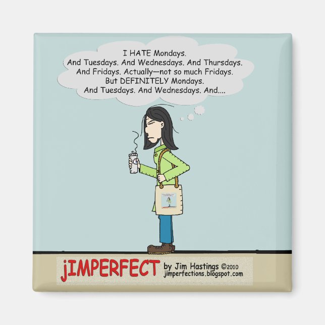 Moody Momma Magnet (Vorne)