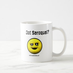 MoodyOnes: Got Seroquel? Kaffeetasse
