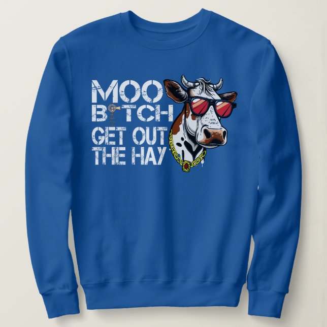 Mooe raus aus dem Hasen Funny Cow mit Brille Sweat Sweatshirt (Design vorne)