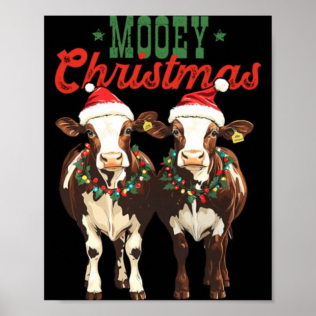 Mooey Christmas Cow With Santa Hats Xmas Lights Me Poster (Vorne)