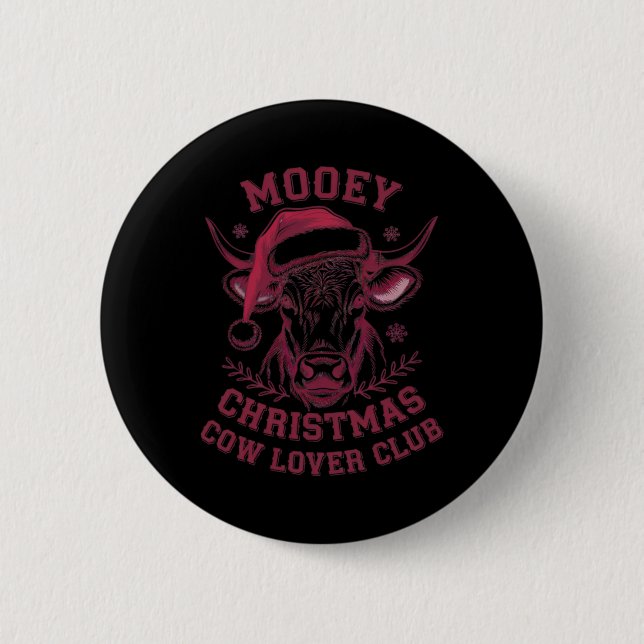 Mooey Christmas Western Cow Lover Club Xmas Season Button (Vorderseite)