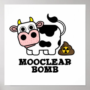 Mooklear Bomb Funny Cow Puff Poster