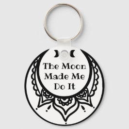 Moon machte mich zu tun, Phasen und Verzierten Cre Schlüsselanhänger
