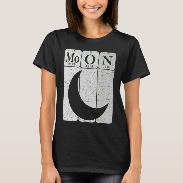 Moon Periodic Table Elements Moon Space Nerd Moon  T-Shirt (Vorderseite)