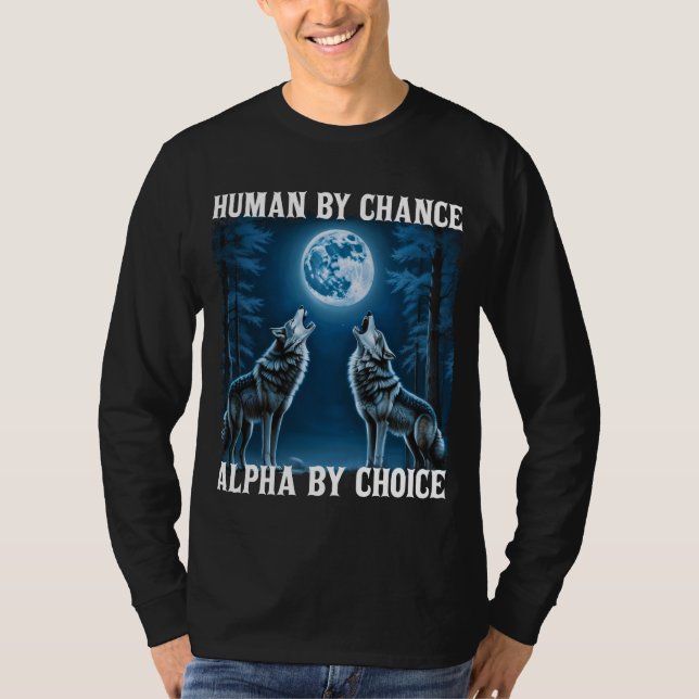Moon Wolf, Lonely Wolf Allone Howling Alpha Wolf A T-Shirt (Vorderseite)
