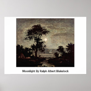Moonlight By Ralph Albert Blakelock Poster
