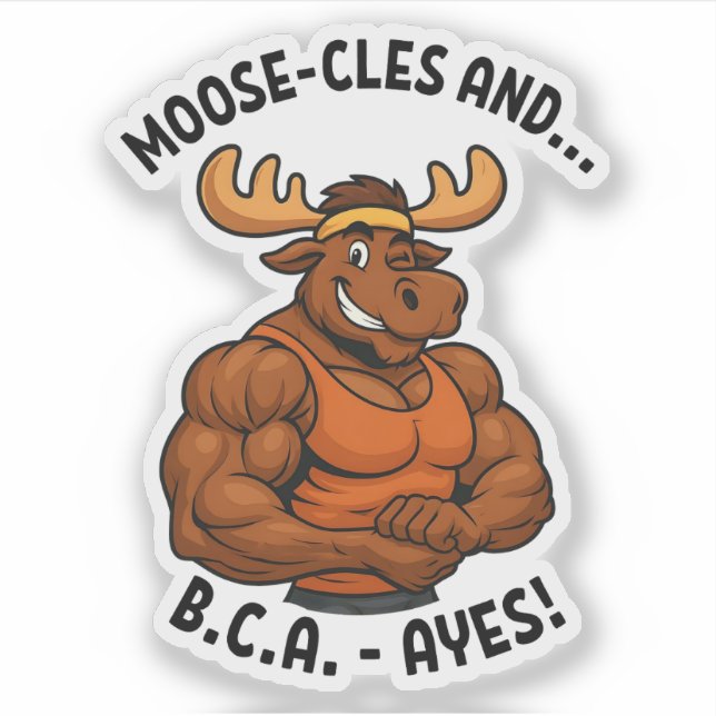 Moose-cles and BCAAs – Funny Gym Moose Workout Aufkleber (Vorderseite)