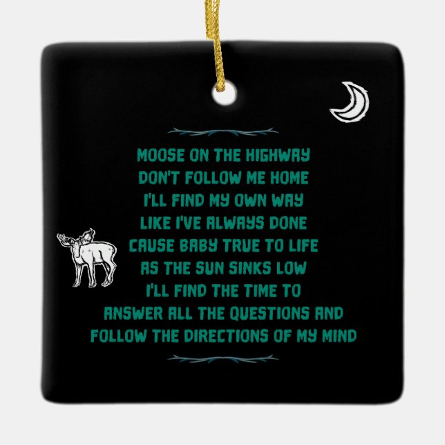 Moose on a Highway Texte Ornament (Vorderseite)