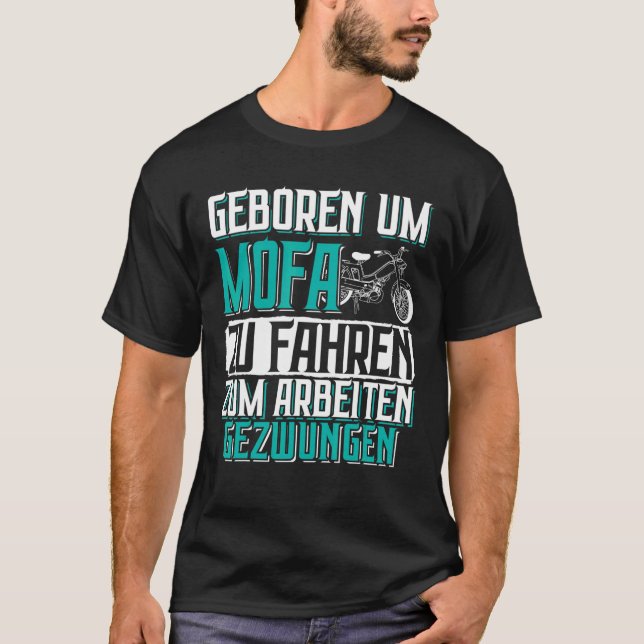 Moped Scooter Moped Rider T-Shirt (Vorderseite)