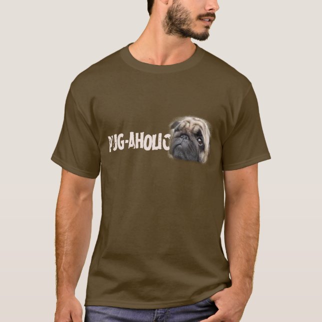 Mops-aholic T-Shirt (Vorderseite)