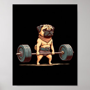 Mops Bodybuilder Gym Spaß Weightlift Workout Poster