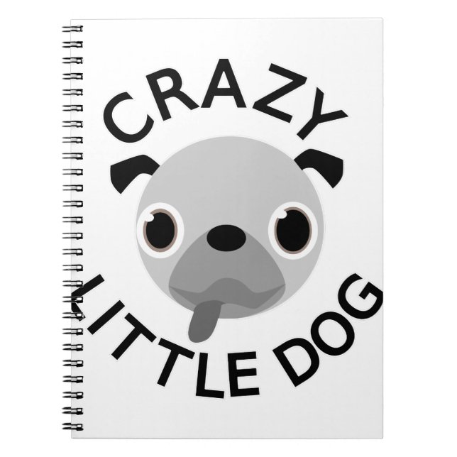 Mops Crazy Little Dog Notizblock (Vorderseite)