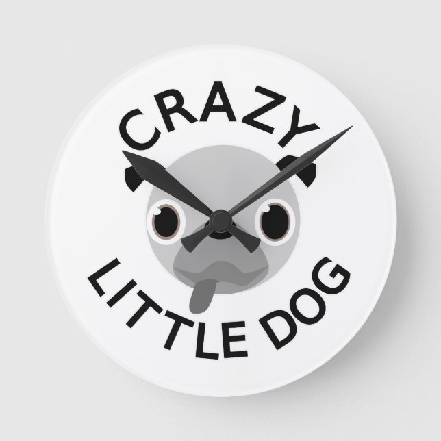 Mops Crazy Little Dog Runde Wanduhr (Vorderseite)
