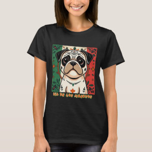 Mops Día De Los Muertos T-Shirt