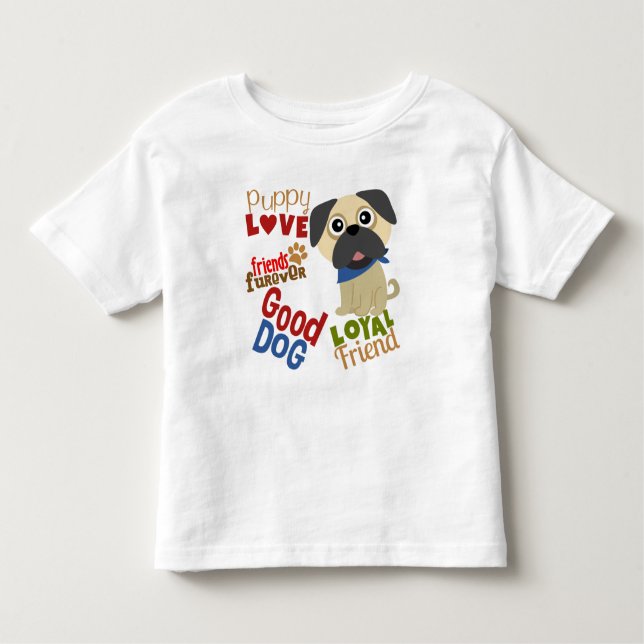 Mops Dog Bester Freund Kleinkind T-shirt (Vorderseite)
