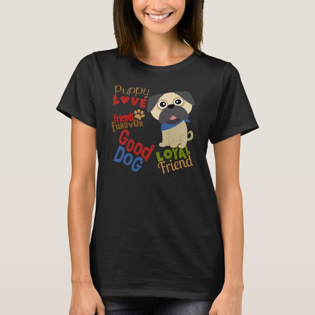 Mops Dog Bester Freund T-Shirt (Vorderseite)